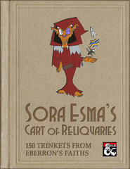 Sora Esma's Cart of Reliquaries Sora Esma's Cart of Reliquaries