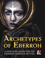 Archetypes of Eberron Archetypes of Eberron